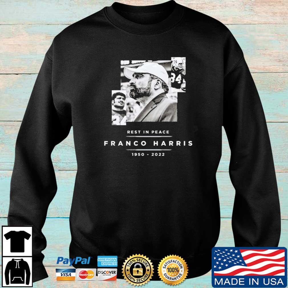 Pittsburgh Steelers Rest In Peace Franco Harris 1950-2022 Shirt, hoodie,  sweater, long sleeve and tank top