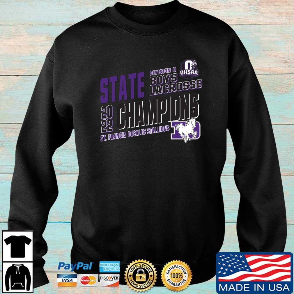 St. Francis DeSales Stallions 2022 OHSAA Boys Lacrosse Division II State Champions shirt