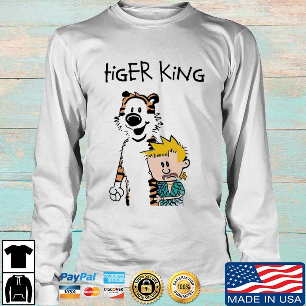 Tiger King Calvin And Hobbes Meme shirt