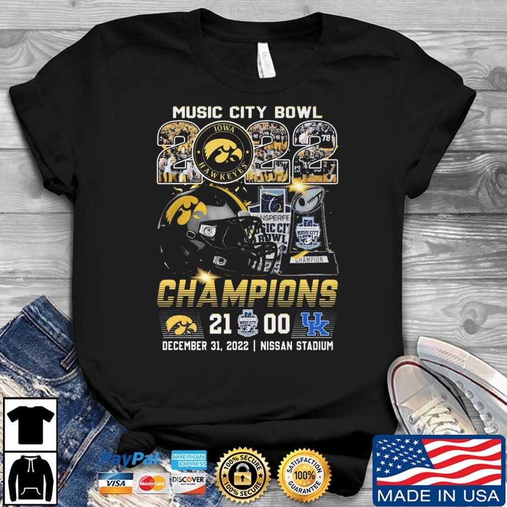 Iowa Hawkeyes Vs Kentucky Wildcats 21-00 Music City Bowl 2022 Champions shirt