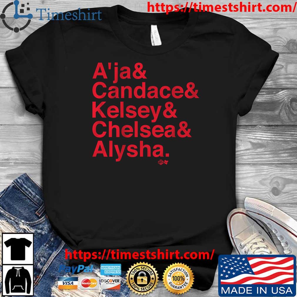 A'ja And Candace And Kelsey And Chelsea And Alysha Shirt