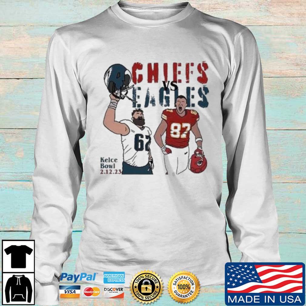 Chiefs Vs Eagles Kelce Bowl 2023 shirt, hoodie, sweater, long