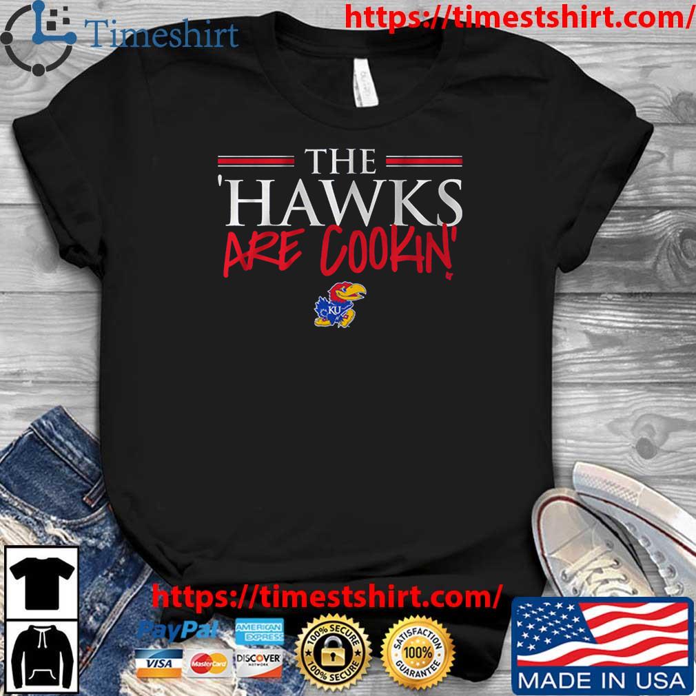 Kansas Jayhawks The 'Hawks Are Cookin' shirt