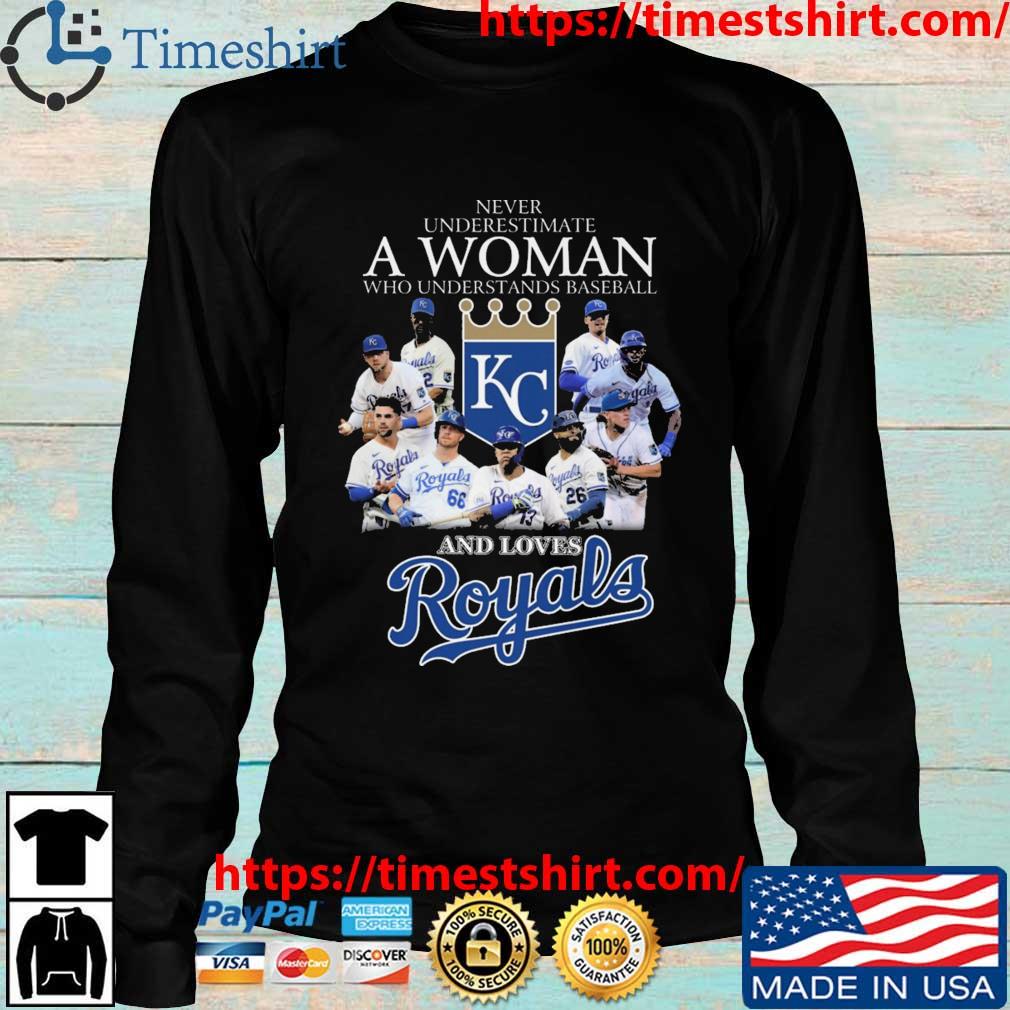 Never Underestimate Who Understands Baseball And Love Kansas City Royals T  Shirt