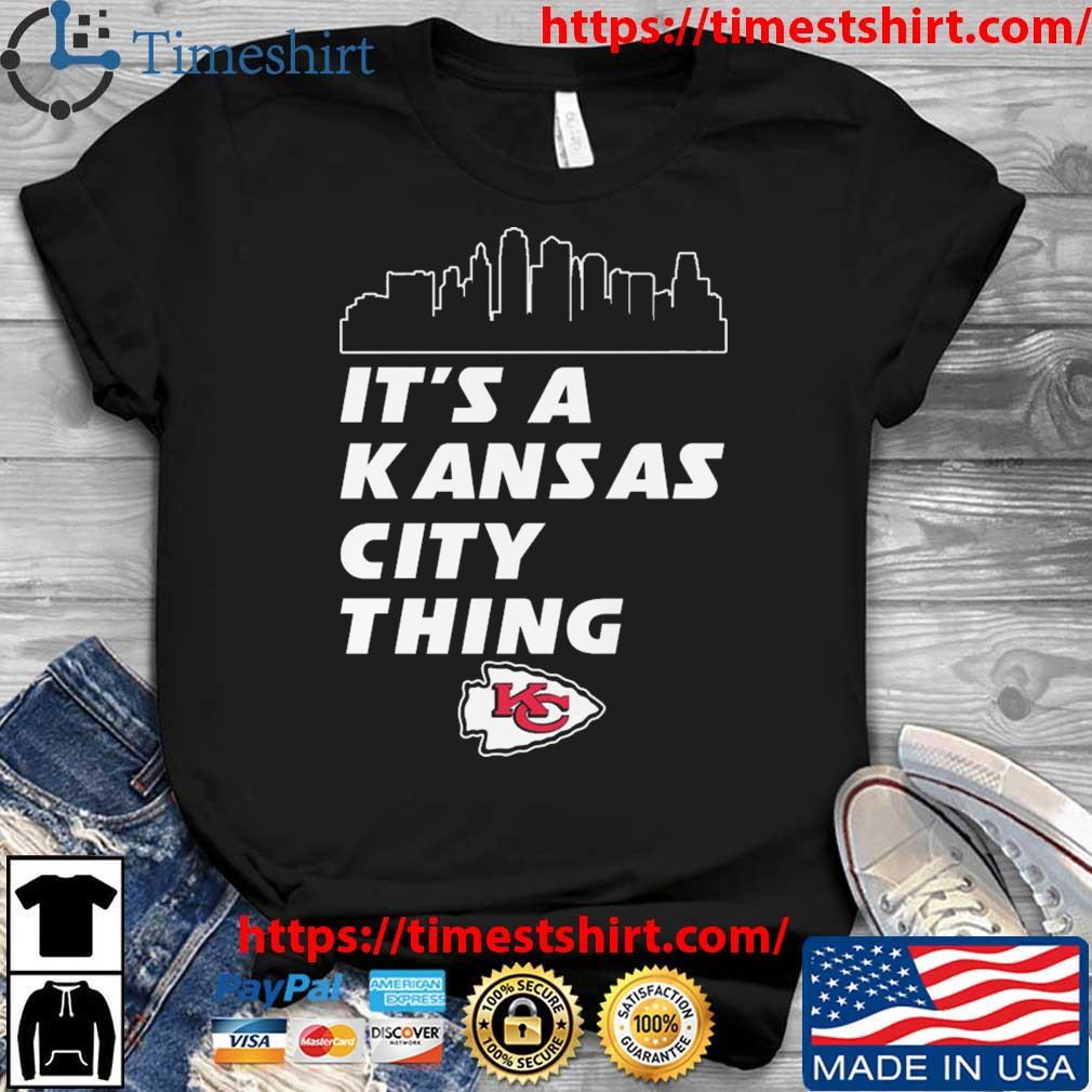 Skyline Kansas City Chiefs It's A Kansas City Thing shirt