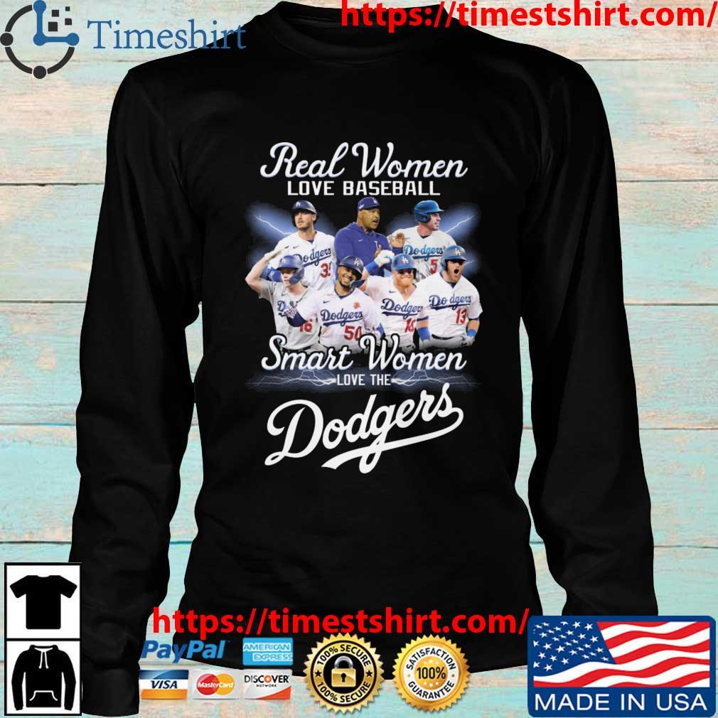 Real Women Love Baseball Smart Women Love The LA Dodgers Teams Mlb 2023  Signatures Shirt, hoodie, sweater, long sleeve and tank top