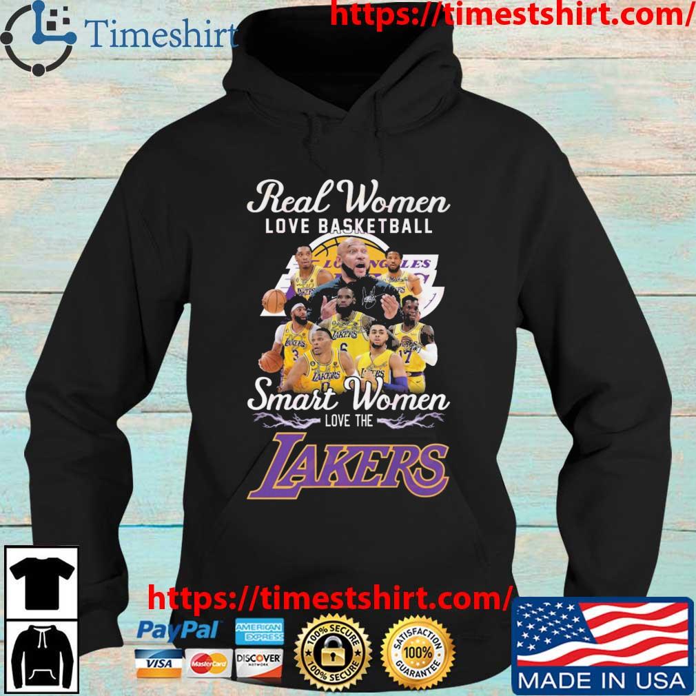 Real Women Love Basketball Smart Women Love The Lakers Signatures s Hoodie den
