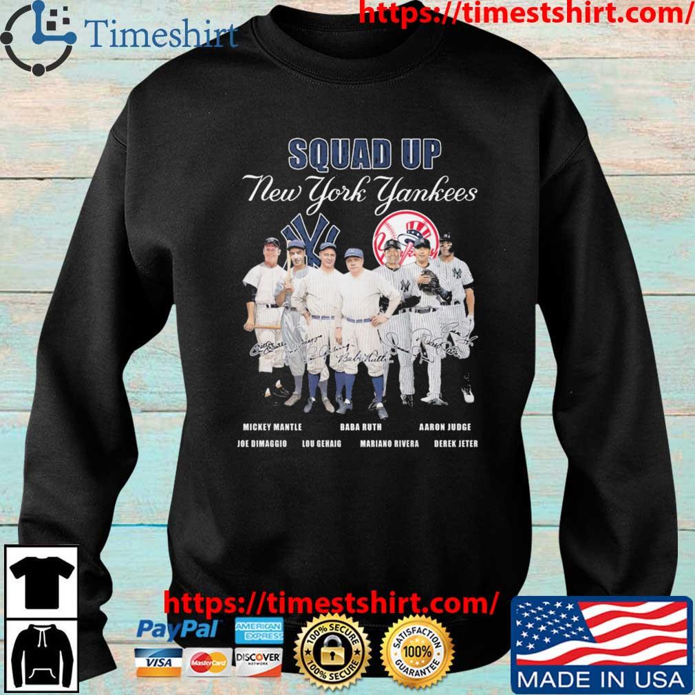 Squad Up Ny Yankees Baseball Team Signature Shirt, hoodie, sweater and long  sleeve