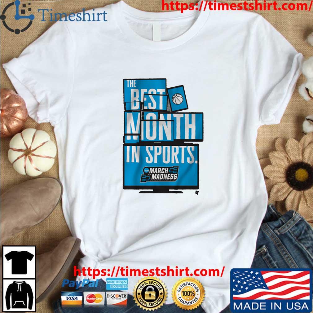 The Best Month In Sports March Madness 2023 shirt