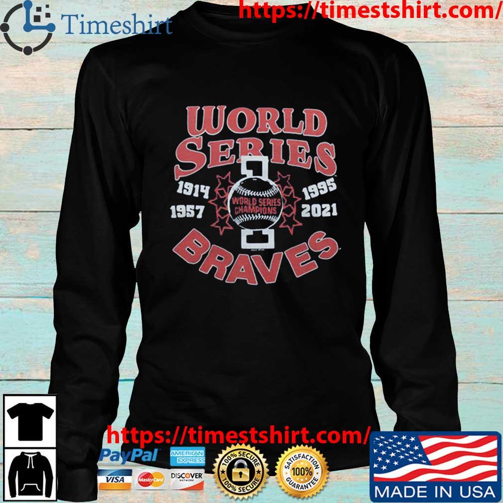 4-time World Series Champions Atlanta Braves Shirt - Teespix - Store  Fashion LLC