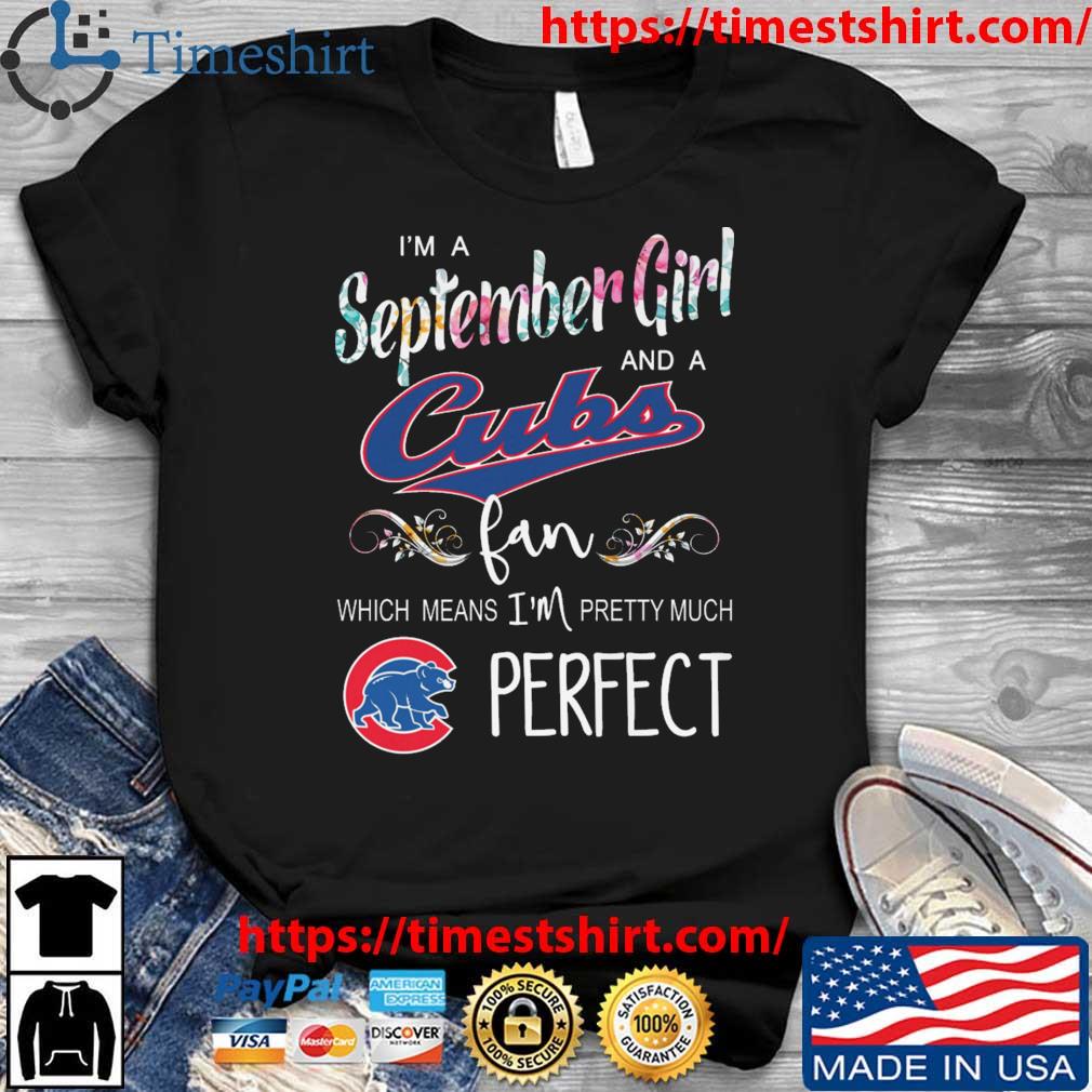 Official I'm a september girl and a Chicago Cubs fan which means I