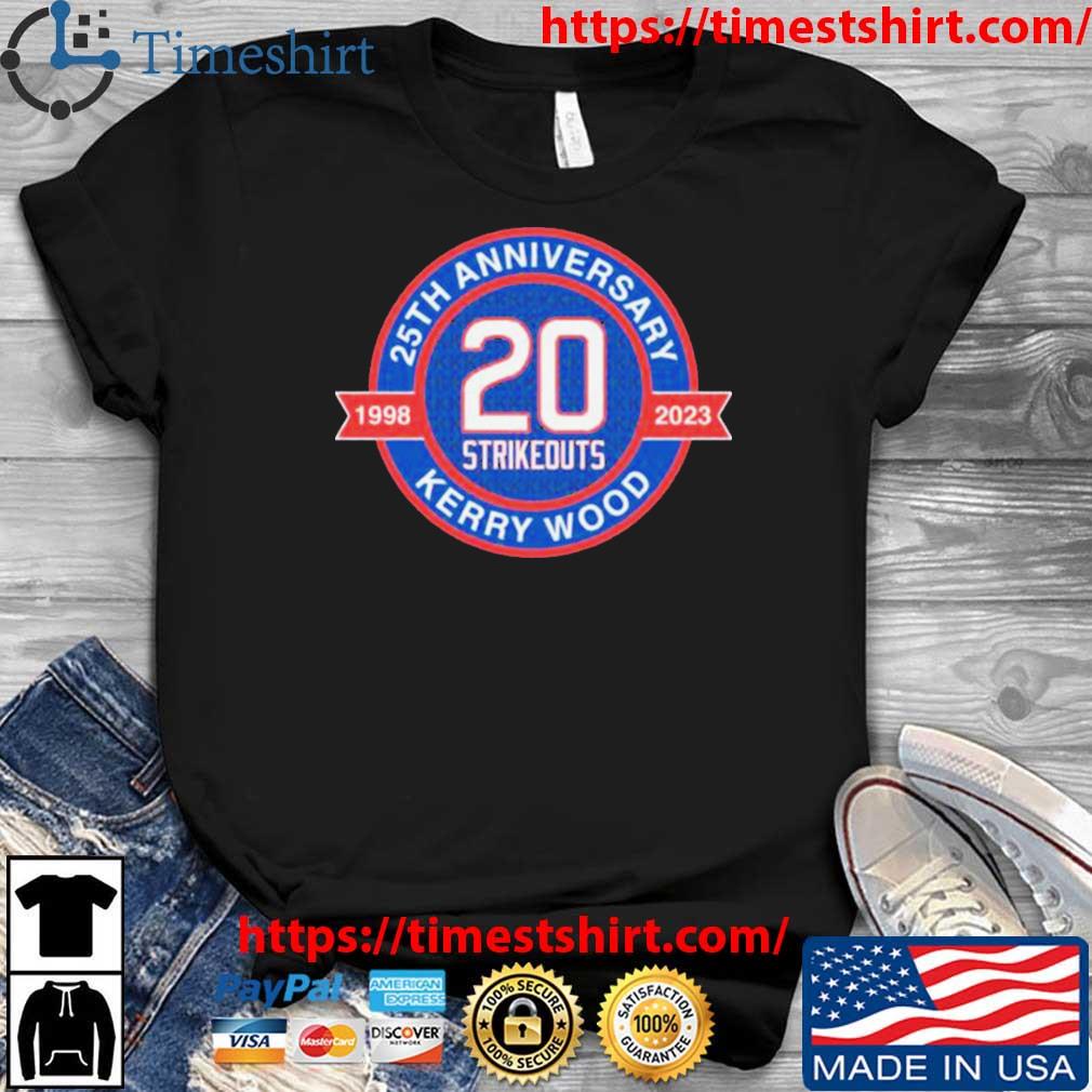 Kerry Wood 25th Anniversary 1998 2023 20 Strikeouts Shirt, hoodie