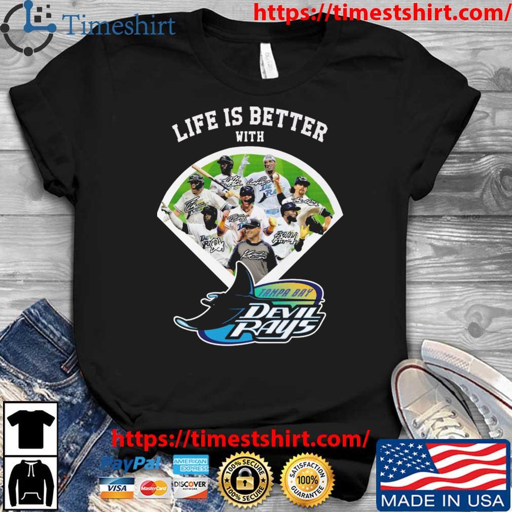 Life Is Better With Tampa Bay Devilrays Signatures Shirt - Shibtee Clothing