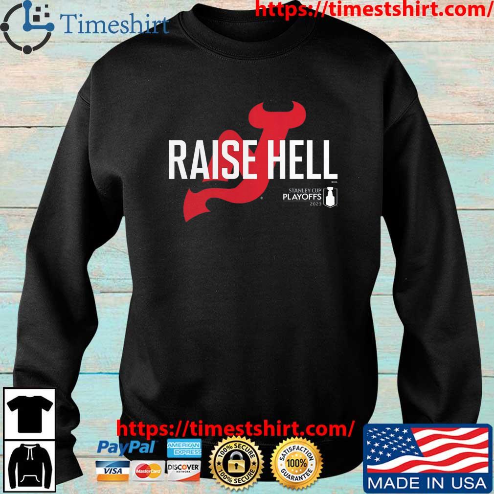 New Jersey Devils 2023 Stanley Cup Playoffs Slogan Raise Hell T-shirt -  Shibtee Clothing