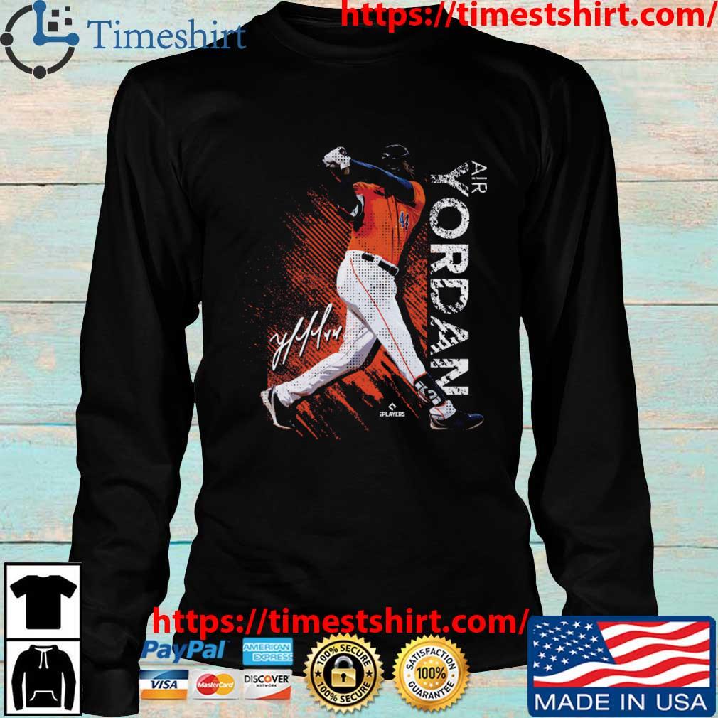 Yordan Alvarez Houston baseball Air Yordan shirt, hoodie, sweater and long  sleeve