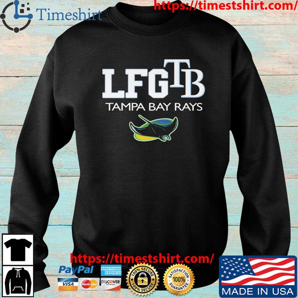 LFG TB Tampa Bay Rays baseball shirt, hoodie, sweater and v-neck t