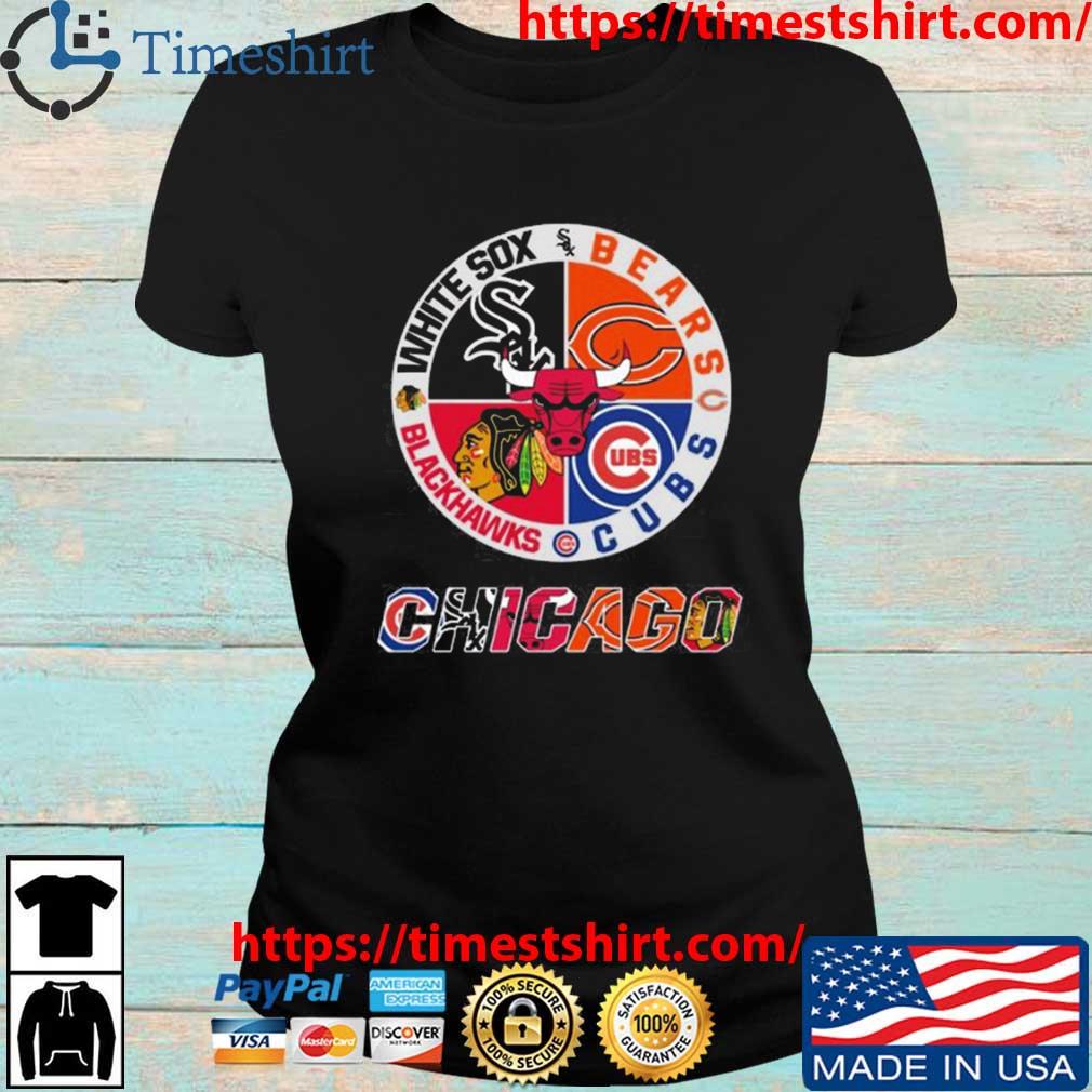 Chicago White Sox Bears Cubs Blackhawks shirt, hoodie, sweater