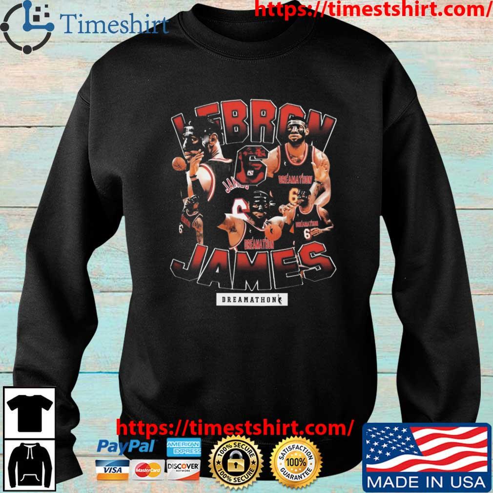 Lebron james 6 miamI dreams T-shirt, hoodie, sweater, long sleeve and tank  top