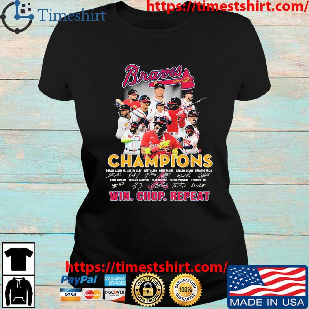 Atlanta Braves Champions Win Chop Repeat Shirt, hoodie, sweater