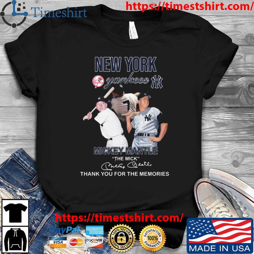 New York Yankees Mickey Mantle The Mick Thank You For The Memories  Signature shirt, hoodie, sweater, long sleeve and tank top