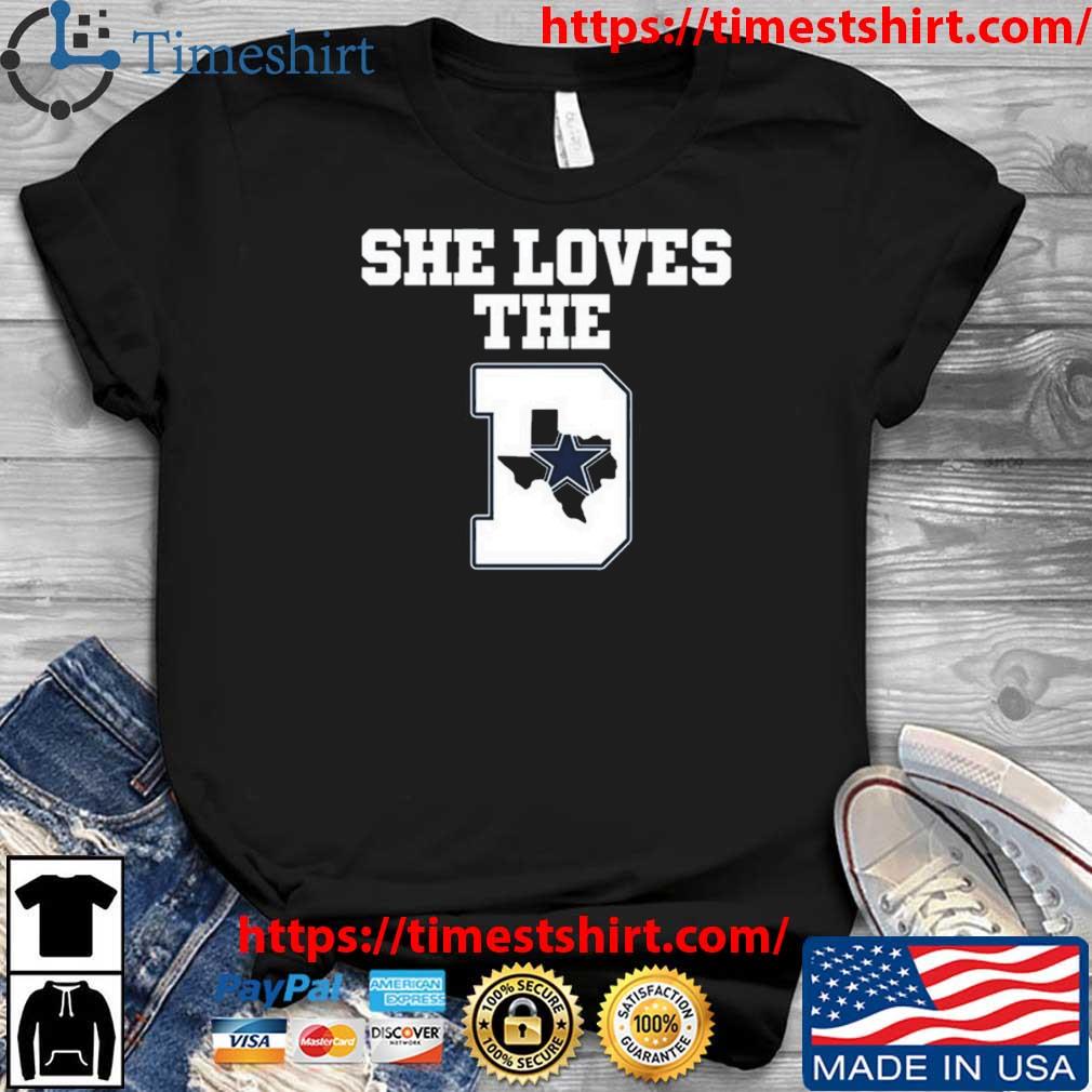 She loves the Dallas Cowboys shirt, sweater, hoodie, sweater, long