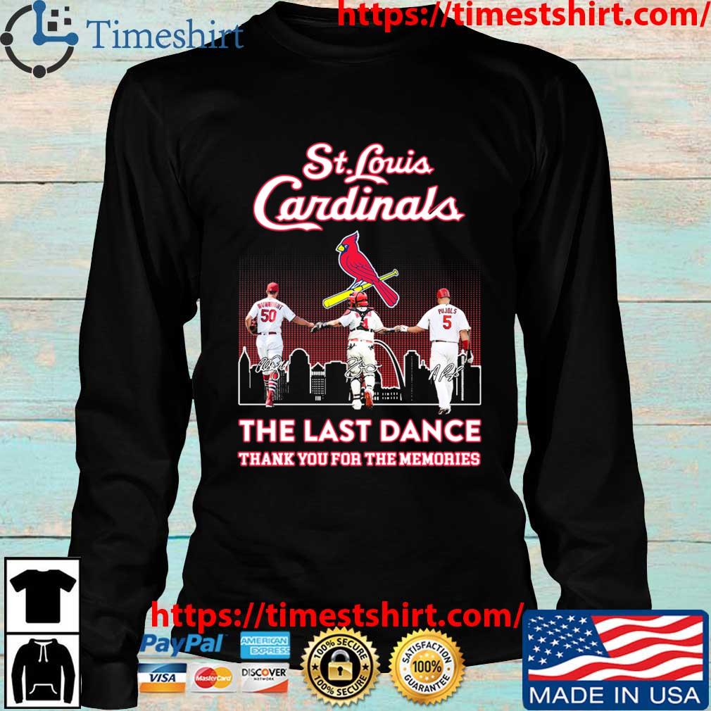 Official cardinals adam wainwright yadier molina and albert pujols cardinals  the last dance signature T-shirts, hoodie, tank top, sweater and long  sleeve t-shirt