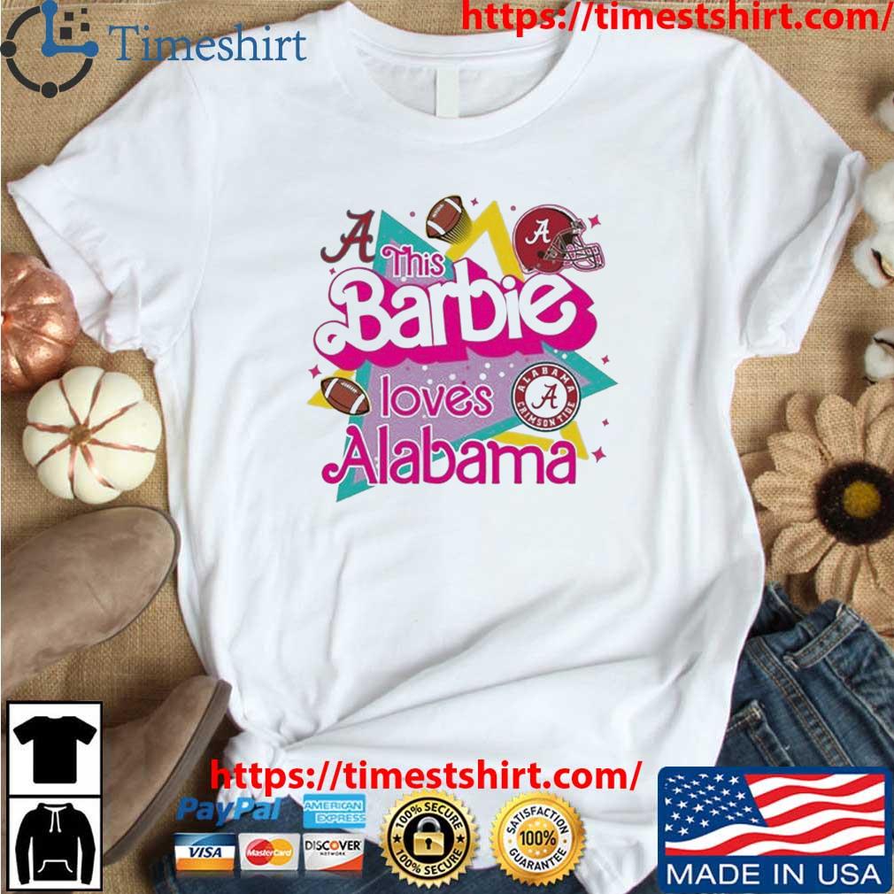This Barbie Is Loves Alabama Sport shirt