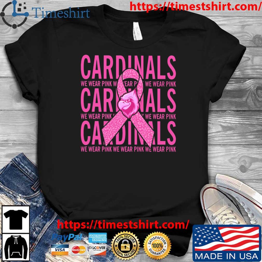 We wear Pink Breast cancer awareness Cardinals Football shirt, hoodie,  sweater, long sleeve and tank top