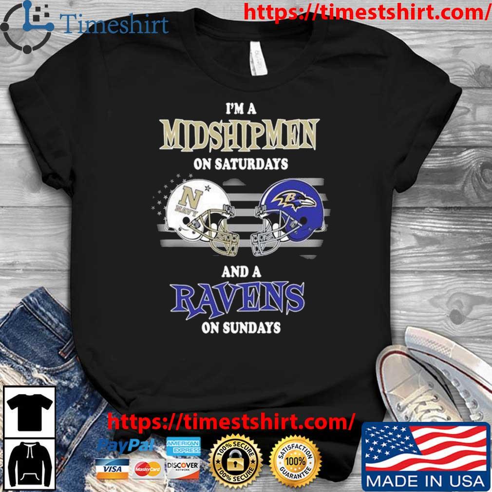 I'm A Navy Midshipmen On Saturdays And A Baltimore Ravens On Sundays 2023 t-shirt