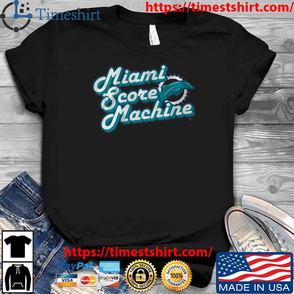 Miami Dolphins Miami Score Machine t-shirt