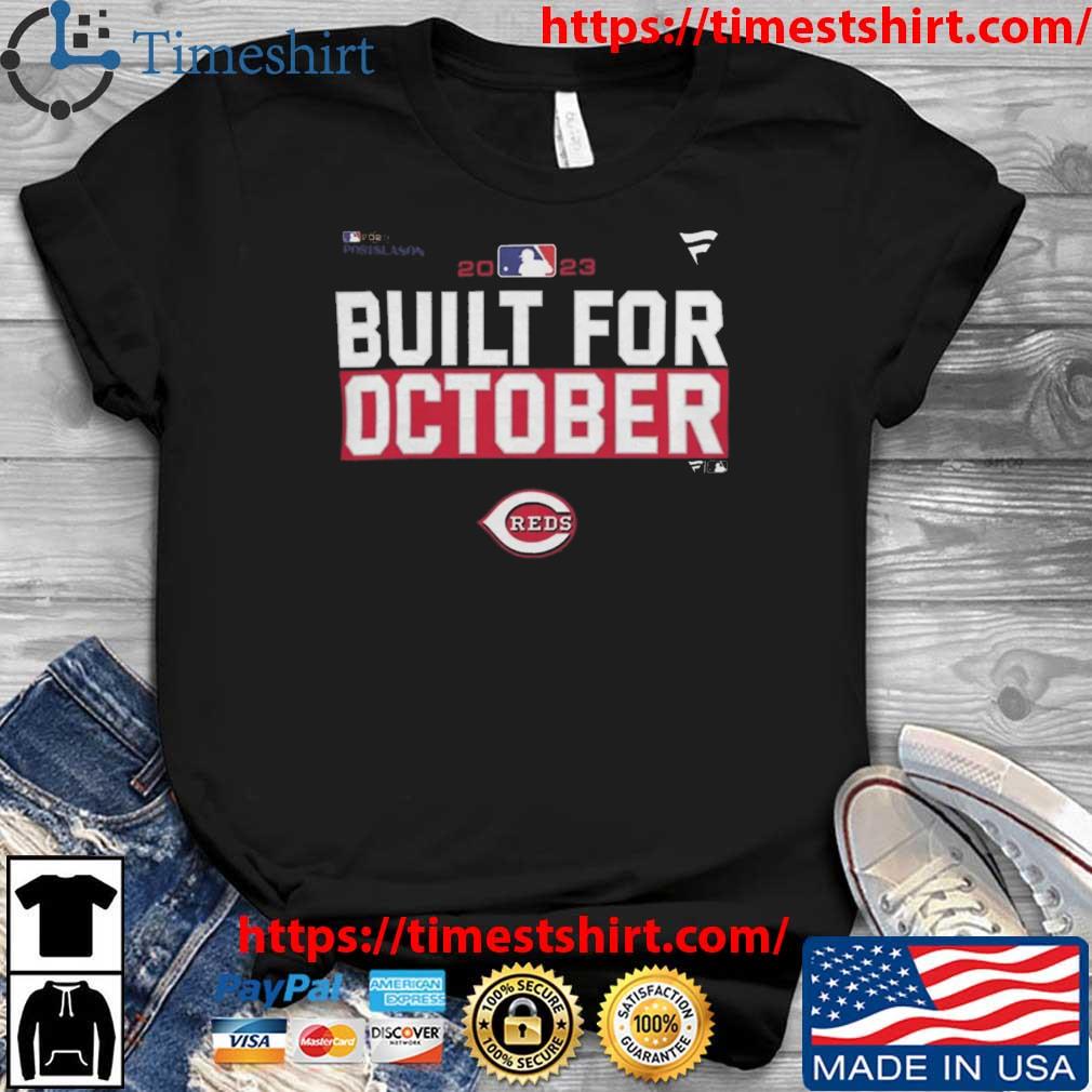 MLB Cincinnati Reds Built For October 2023 Postseason t-shirt