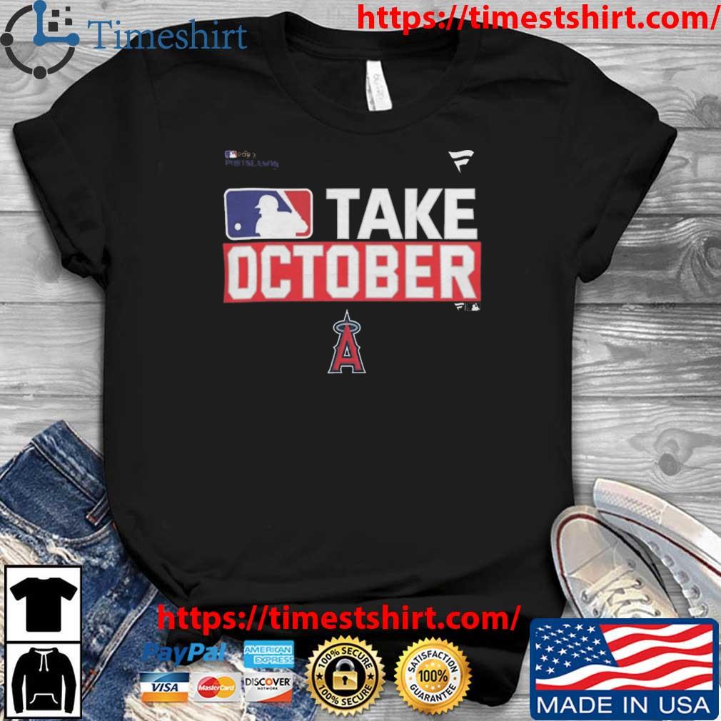 MLB Los Angeles Angels Take October 2023 Postseason t-shirt