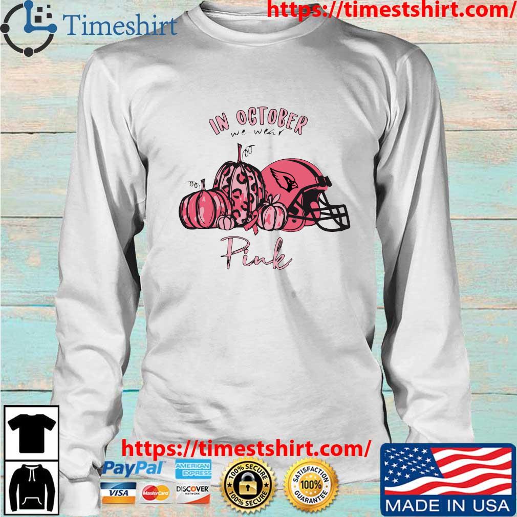 Official NFL Arizona Cardinals In October We Wear Pink Logo Shirt, hoodie,  sweater, long sleeve and tank top