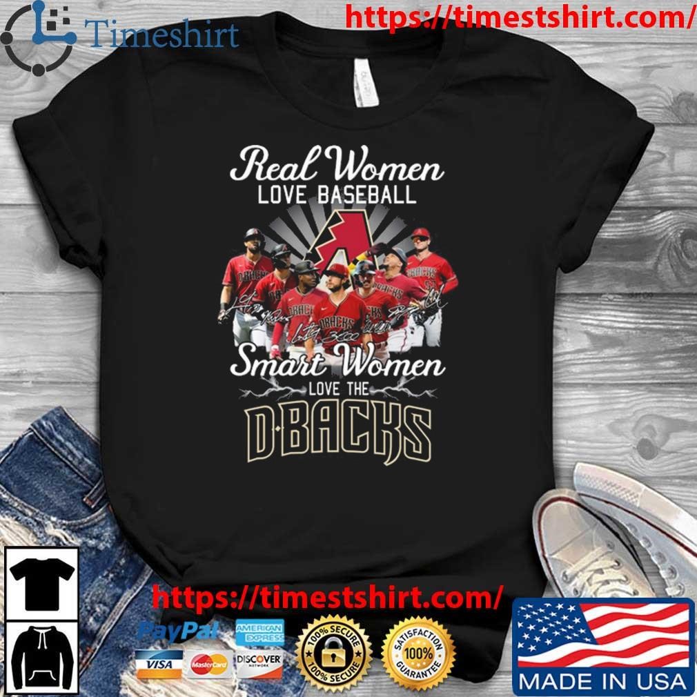 Real Women Love Baseball Smart Women Love The Arizona Diamondbacks 2023 NLCS Signatures t-shirt