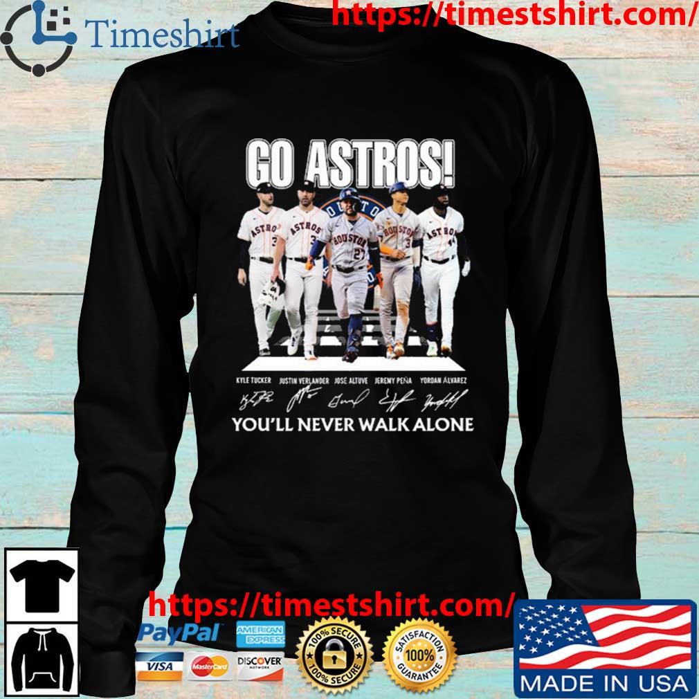 Houston Astros Go Astros You'll Never Walk Alone Signatures Tee Shirts -  Nvamerch