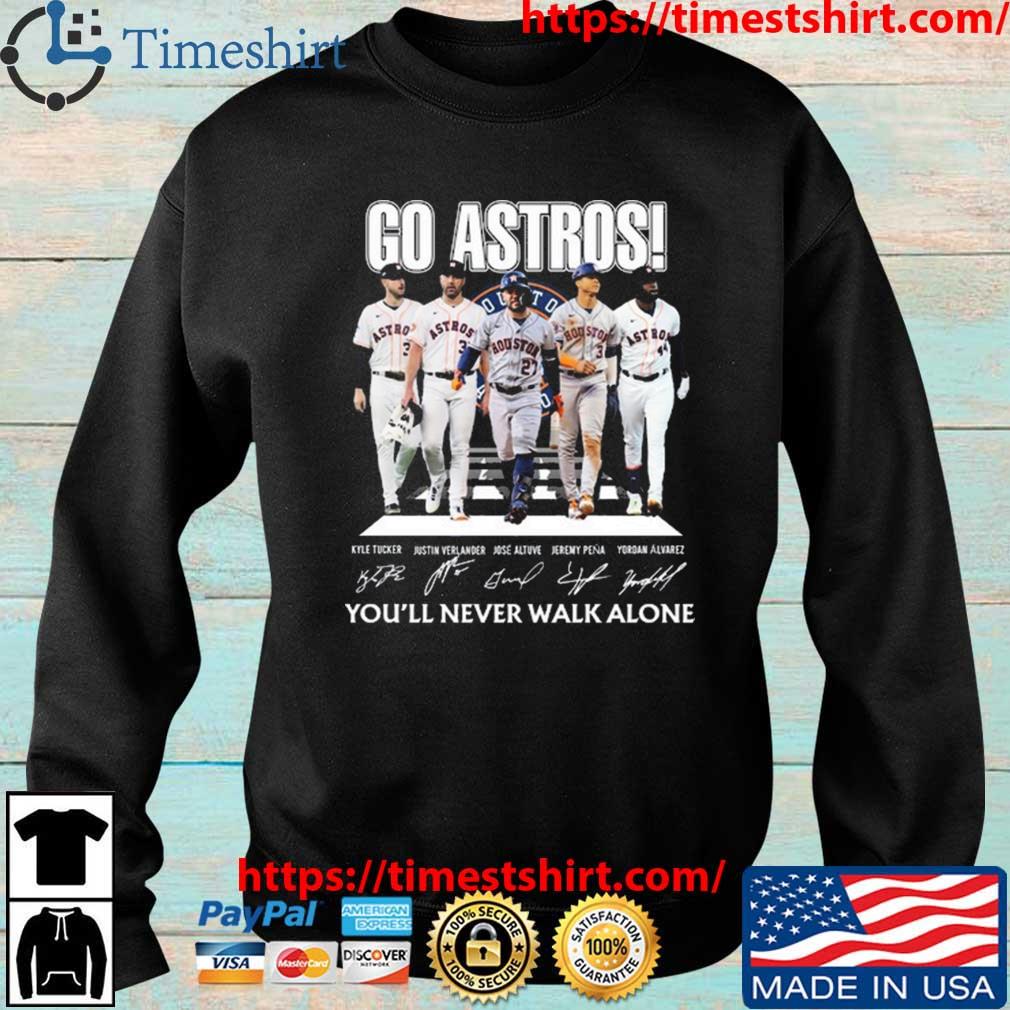 Houston Astros Go Astros You'll Never Walk Alone Signatures Tee Shirts -  Nvamerch