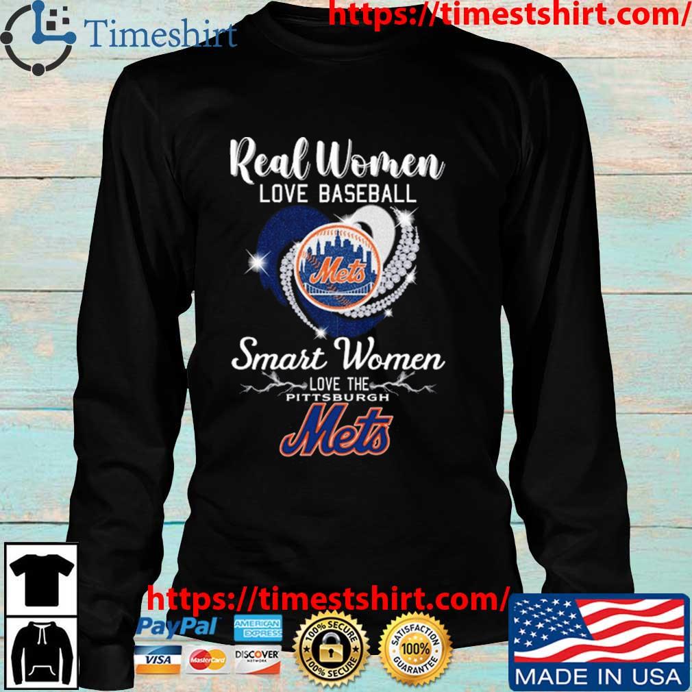 Real Women Love Baseball Smart Women Love The Mets T Shirt, hoodie,  sweater, long sleeve and tank top