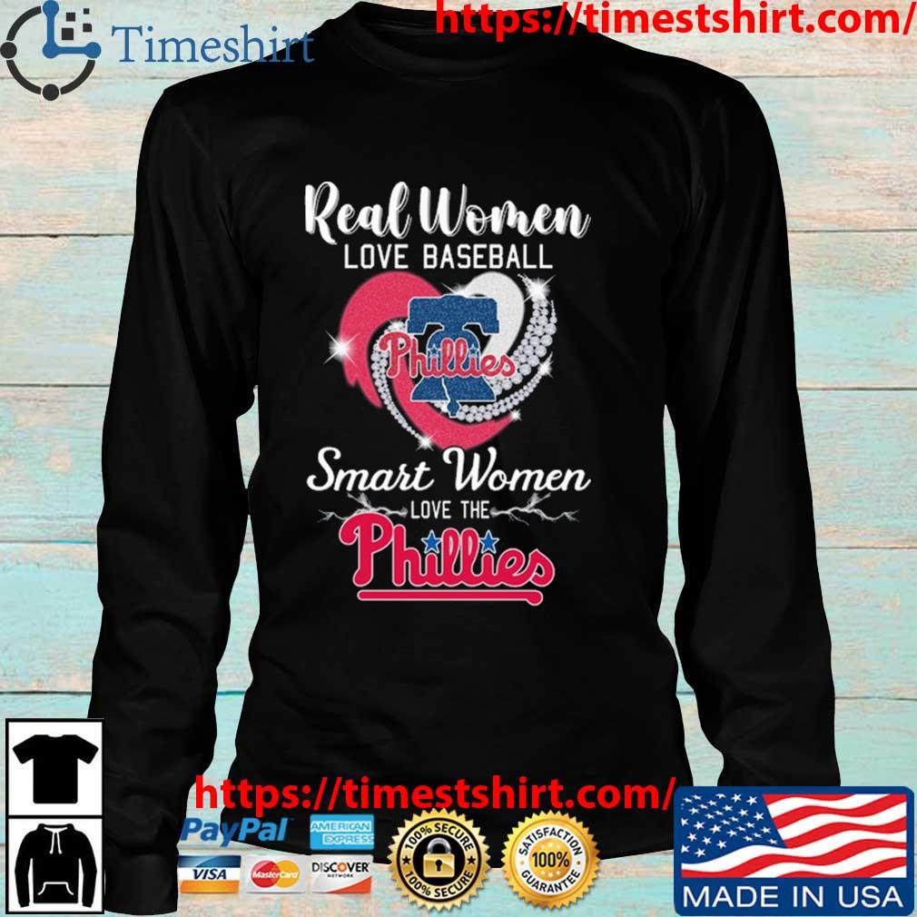 Real women love baseball smart women love the Philadelphia Phillies diamond  heart logo shirt, hoodie, sweater, long sleeve and tank top