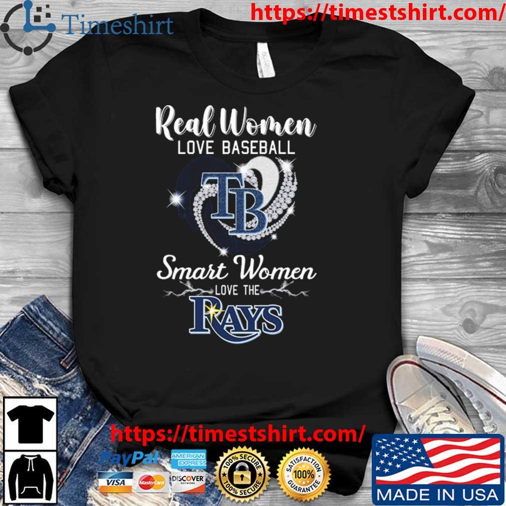 Heart Diamond Real Women Love Baseball Smart Women Love The Tampa Bay Rays  2023 T Shirt
