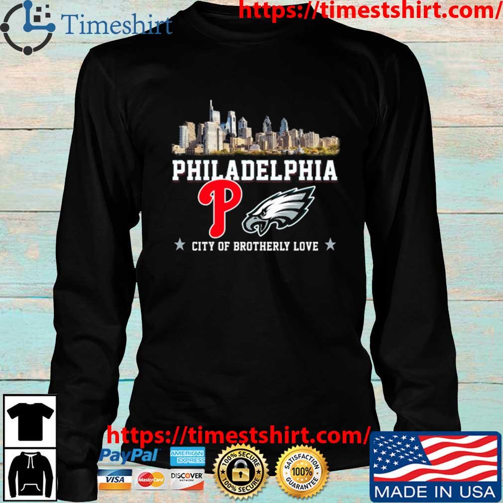 Philadelphia Eagles vs Philadelphia Phillies City of Brotherly Love T Shirt,  hoodie, sweater, long sleeve and tank top