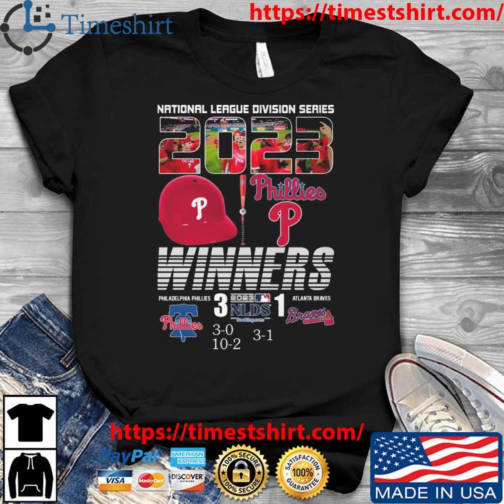 National League Division Series 2023 Philadelphia Phillies Winner 3-1 Shirt,  hoodie, sweater and long sleeve