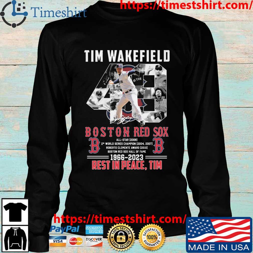 Tim Wakefield Boston Red Sox signature 1966 2023 Rest In Peace Tim shirt,  hoodie, sweater, long sleeve and tank top