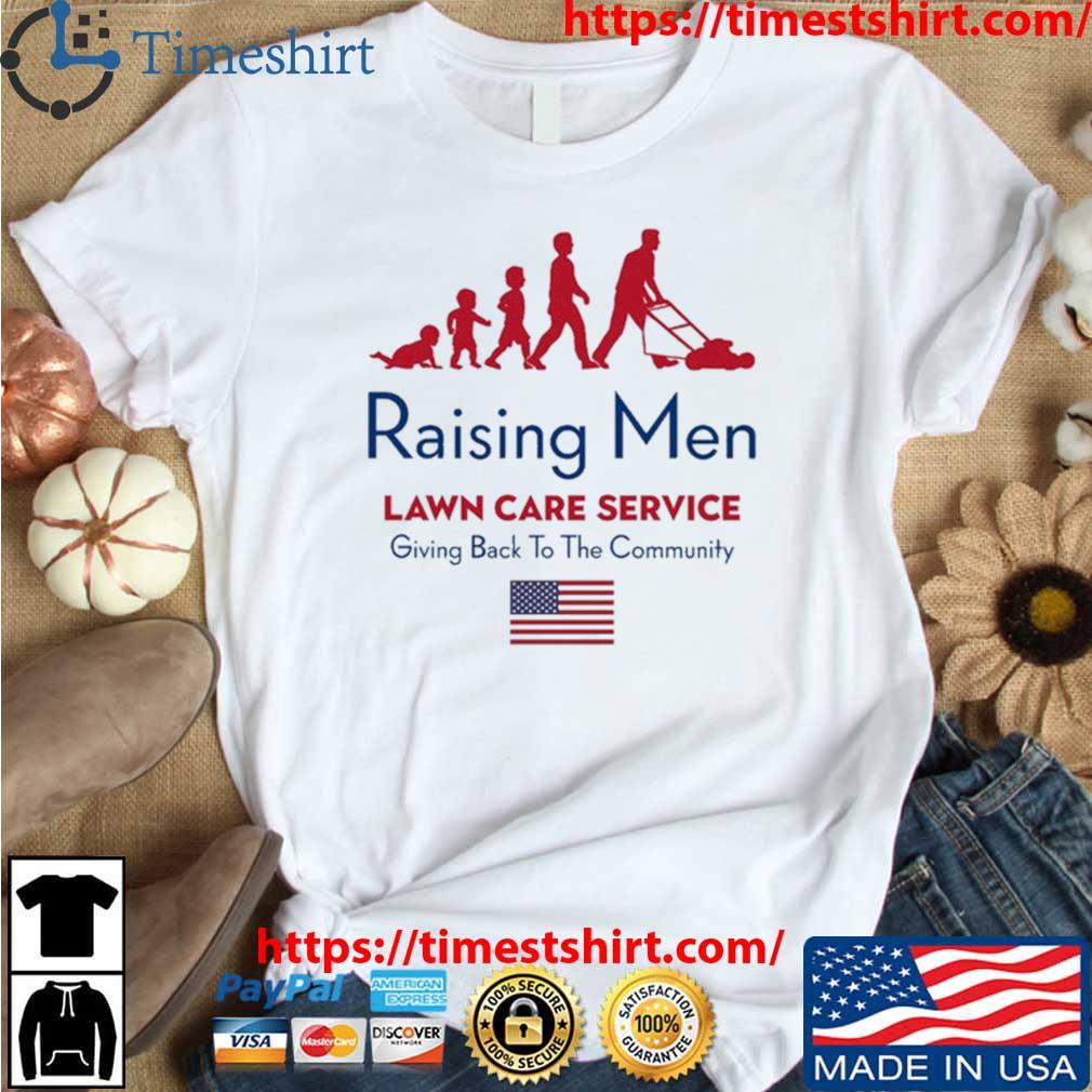 Official Official raising Men Lawn Care Service Giving Back To The Community Usa Flag Shirt